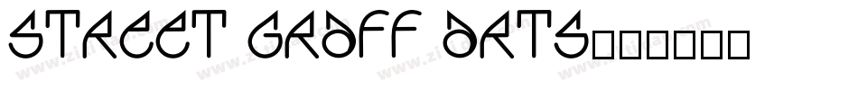Street Graff Arts字体转换